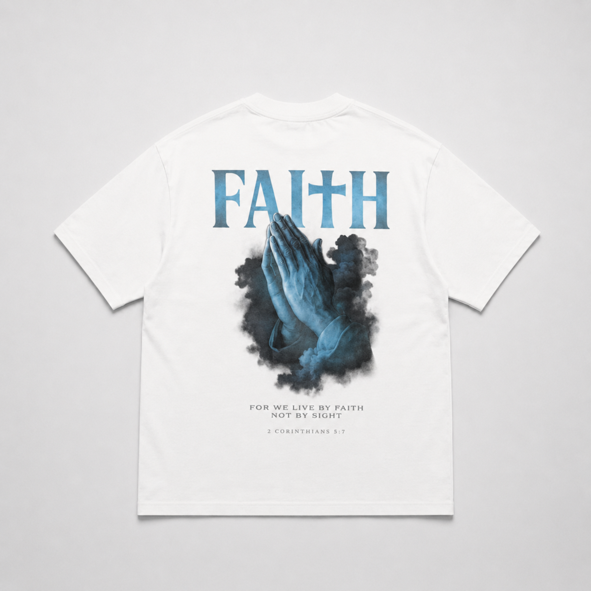 Faith - Shirt